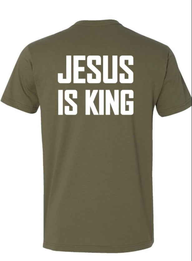 Jesus Is King Tee, Military Green
