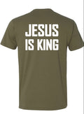 Jesus Is King Tee, Military Green