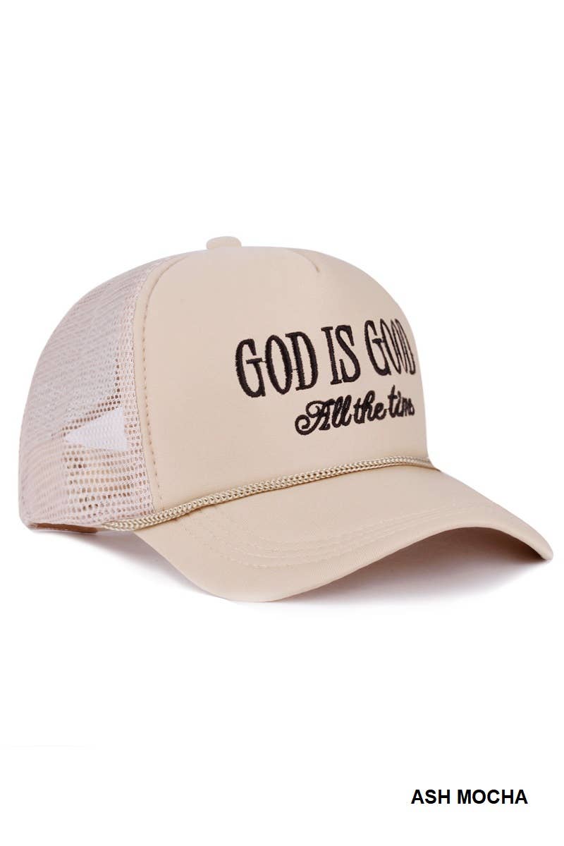 God Is Good All The Time- Trucker Hat, Mocha/Ash